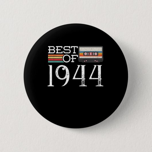 1944 Vintag 76. Geburtstagsgeschenk Button (Vorderseite)