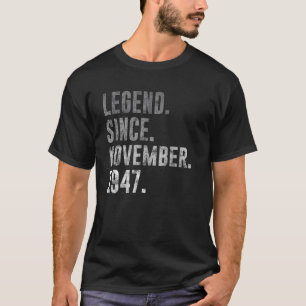 1947 75. Geburtstag Vintage Legende Seit 1. Novemb T-Shirt