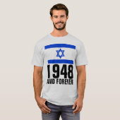 1948 UND FRÜHERE PRO-ISRAEL-T - Shirt (Vorne ganz)