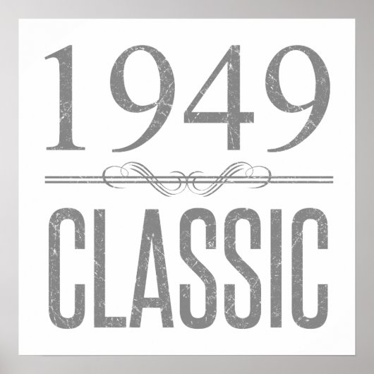 1949 klassisches Geburtsjahr Poster (Vorne)