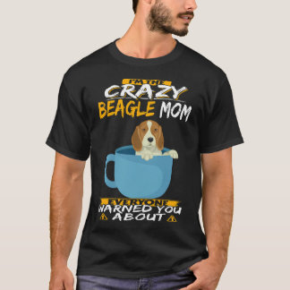 194 Ich bin die Mama des verrückten Beagle T-Shirt