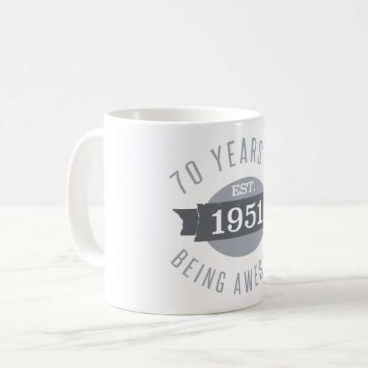 1951 Funny 70. Geburtstag Phantastisch Kaffeetasse (Vorderseite Links)