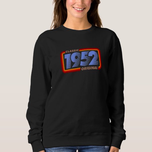 1952 Klassisches Retro Original Geburtstag Sweatshirt (Vorderseite)