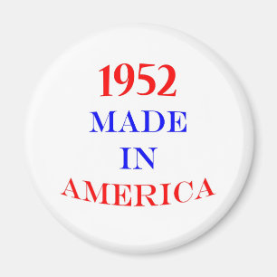 1952 machte in Amerika Magnet