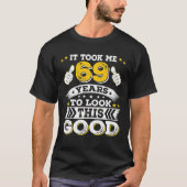 1953 69. Es brauchte 69 Jahre alte Idee für einen T-Shirt (Vorderseite)