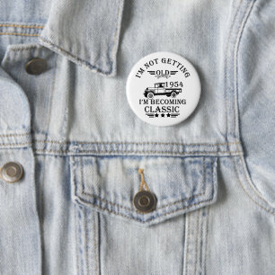 1954 Geburtstagsgeschenk für Männer zum Geburtstag Button