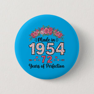 1954 hergestellt Florale Geschenke zum 72. Geburts Button