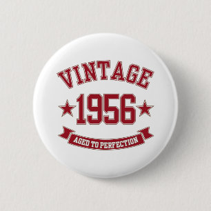 1956 Vintag bis perfekt Button