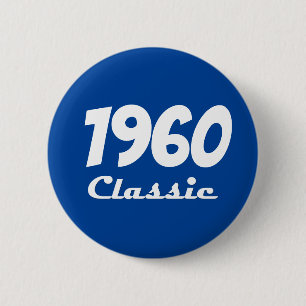 1960 Klassische 60. Geburtstagsfeier Button