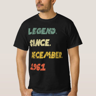 1961 . Geschenke Shirt Legend seit Dezember 1961 .