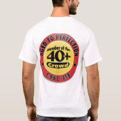 1963 gealtert zur Perfektion T-Shirt (Rückseite)