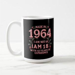 1964 Hergestellt Ich Bin Nicht 60 Ich Bin 18 Mit 4 Kaffeetasse