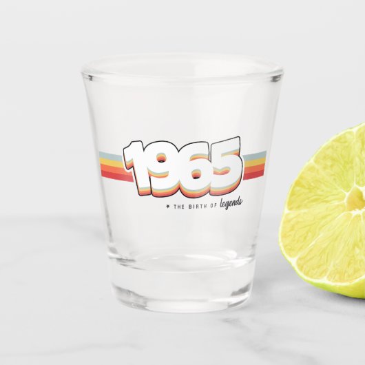 1965 The birth of legends Schnapsglas (Vorderseite)