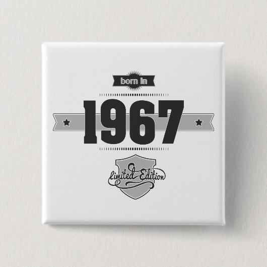 1967 geboren (Dunkel- und Hellgrau) Button (Vorderseite)