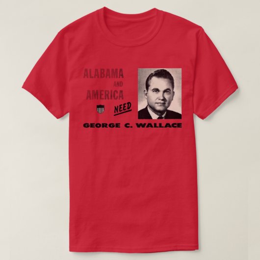 1968 Amerika braucht George Wallace TShirt (Design vorne)