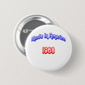 1968 machte in Amerika Button (Vorne & Hinten)