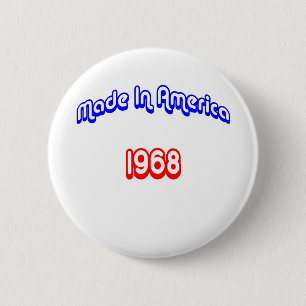 1968 machte in Amerika Button