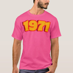 1971 Funky 70er Retro-Typografie im Vintage-Stil T-Shirt