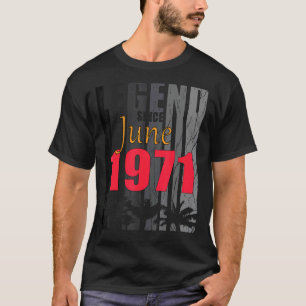 1971 Geboren im Juni Sprichwort T-Shirt