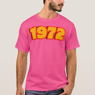 1972 Funky 70er Retro Typografie im Vintagen Stil T-Shirt