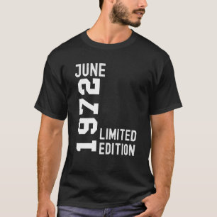 1972 Juni Glückwunsch zum Geburtstag Party T-Shirt