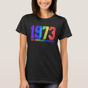 1973 Entstehung von Kühle 1973 Vintag 1 T-Shirt