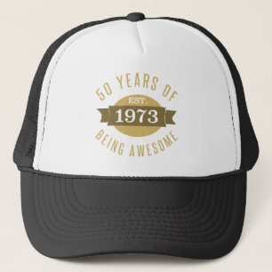 1973 Phantastisch 50. Geburtstag Truckerkappe