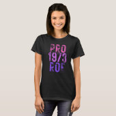 1973 Pro Roe 2 T-Shirt (Vorne ganz)