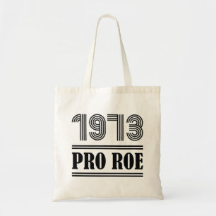 1973 Pro Roe Tragetasche