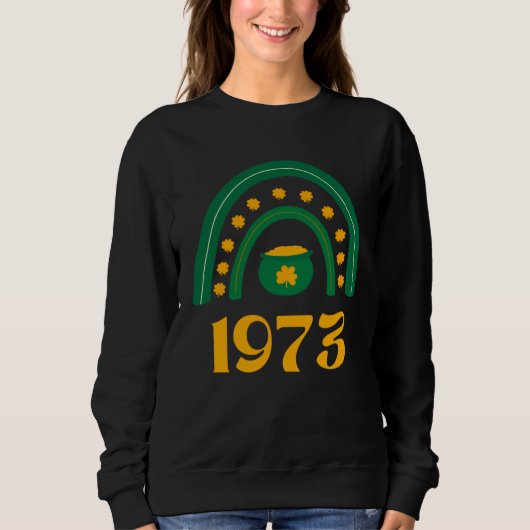 1973 Pro Wahl St. Patrick s Day Irisches Kleeblatt Sweatshirt (Vorderseite)