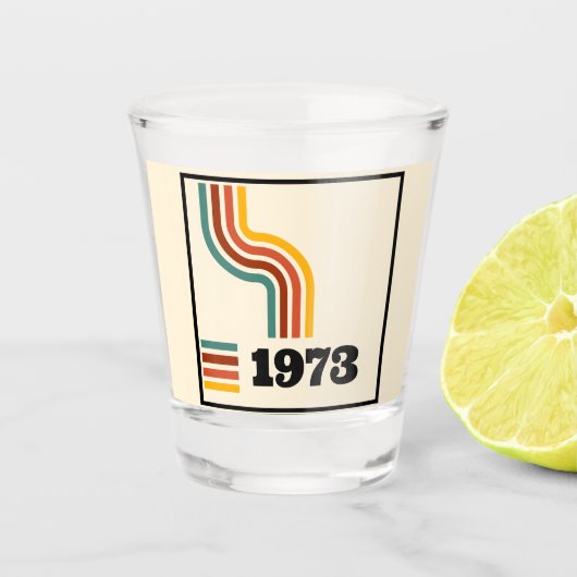 1973 Retro Vintage Poster Geburtstag oder Wiederse Schnapsglas (Vorderseite)