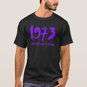 1973 Schützen Roe V Wade Lila T-Shirt