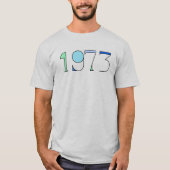 1973 T - Shirt über Abtreibungsrechte (Vorderseite)