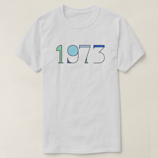 1973 T - Shirt über Abtreibungsrechte (Design vorne)