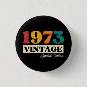 1973 Vintag Limited Edition 51. Geburtstag Button