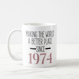 1974 Geburtstag 50. Jährige Geschenke Frauen Tasse