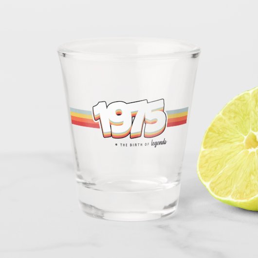 1975 Die Geburt von Legenden Schnapsglas (Vorderseite)