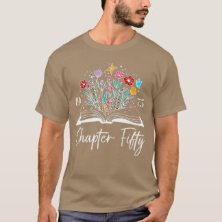 1975 Kapitel Fünfzig 50. Geburtstag Bücherregal 50 T-Shirt