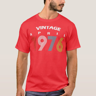 1976 April Vintag Geburtstag Gif T-Shirt