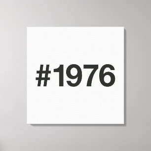 1976 Hashtag 49 Jahre Geburtstag Leinwanddruck