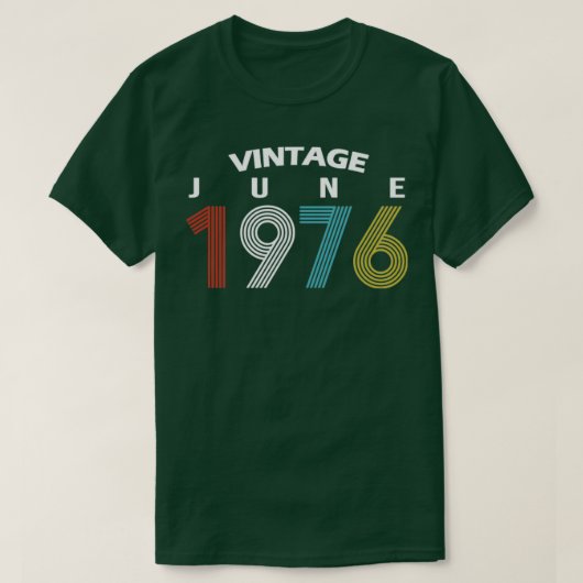 1976 Juni Vintag Geburtstag Gif T-Shirt (Design vorne)