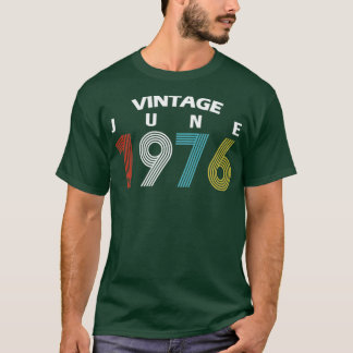 1976 Juni Vintag Geburtstag Gif T-Shirt