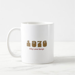 1976 Top-Song, Silly Love Songs Kaffeetasse