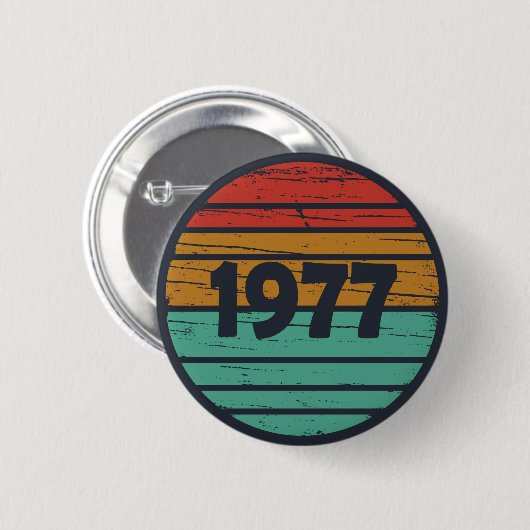 1977 Geborenes Vintage-Geburtstagsgeschenk Button (Vorne & Hinten)