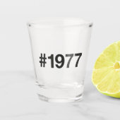 1977 Hashtag 48 Geburtstag Schnapsglas (Vorderseite)