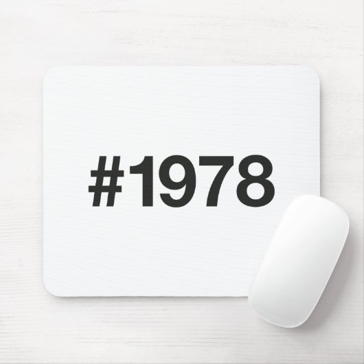 1978 Hashtag 47 Geburtstag Jahrestag Mousepad (Mit Mouse)