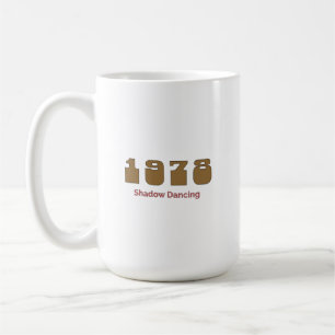 1978 Top-Song, Shadow Dancing Kaffeetasse