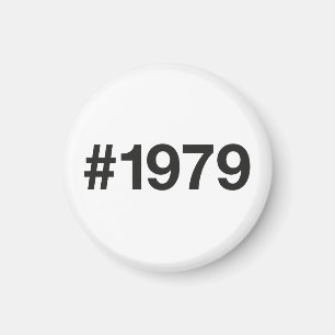 1979 Hashtag 46 Geburtstagsfeier Magnet