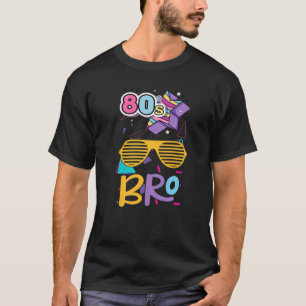 1980 Kostüm Party 80er Bro Dies ist mein 80er Bro T-Shirt