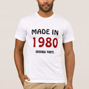 1980, Made in 1980, Originalteile T-Shirt
